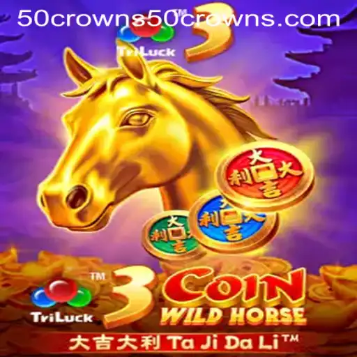 Unraveling the Excitement of 3CoinWildHorse: The Ultimate Gaming Experience with 50crowns