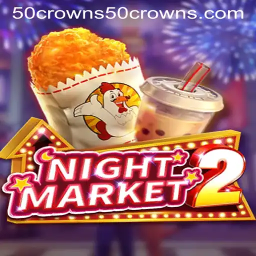 Discover the Thrill of NightMarket2: A New Era of Gaming with 50crowns
